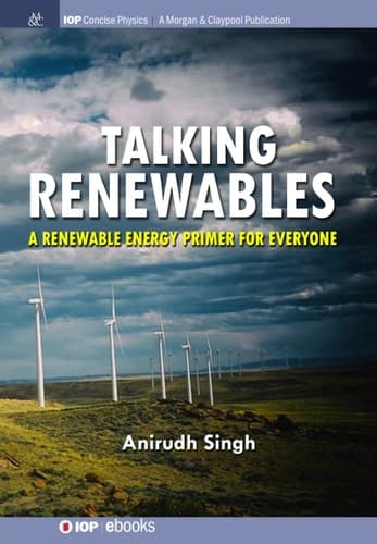 Talking Renewables A Renewable Energy Primer for Everyone