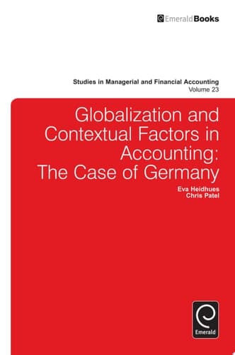 Globalisation and Contextual Factors in Accounting The Case of Germany