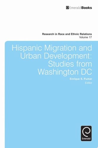 Hispanic Migration and Urban Development Studies from Washington DC