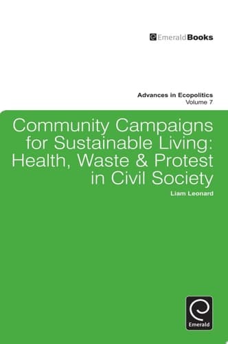 Community Campaigns for Sustainable Living Health, Waste & Protest in Civil Society