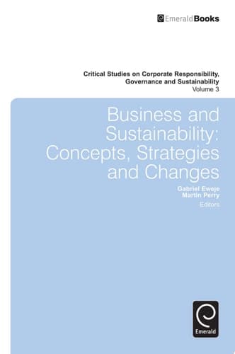 Business & Sustainability Concepts, Strategies and Changes