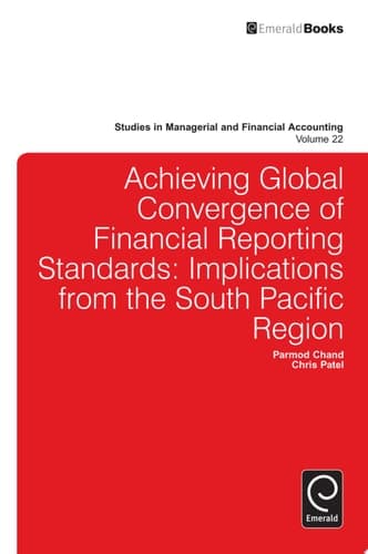 Achieving Global Convergence of Financial Reporting Standards Implications from the South Pacific Region
