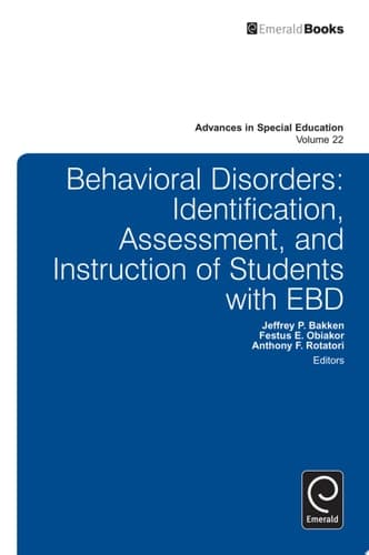 Behavioral Disorders Identification, Assessment, and Instruction of Students with EBD