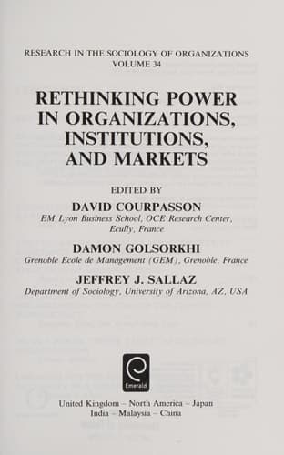 Rethinking Power in Organizations, Institutions, and Markets