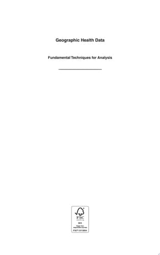 Geographic Health Data Fundamental Techniques for Analysis