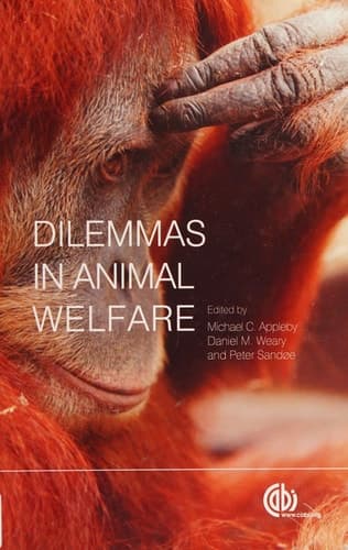 Dilemmas in Animal Welfare