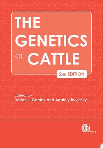 The Genetics of Cattle, 2nd Edition
