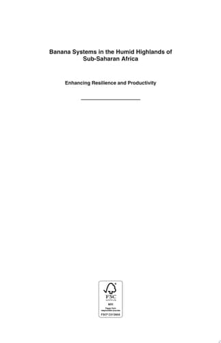 Banana Systems in the Humid Highlands of Sub-Saharan Africa Enhancing Resilience and Productivity
