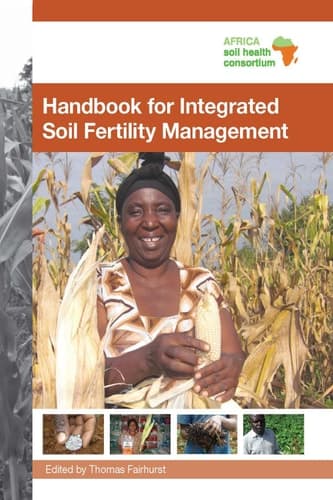Handbook for Integrated Soil Fertility Management