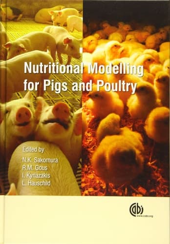 Nutritional Modelling for Pigs and Poultry