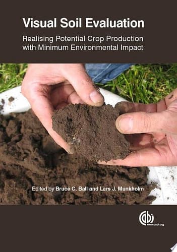 Visual Soil Evaluation Realizing Potential Crop Production with Minimum Environmental Impact