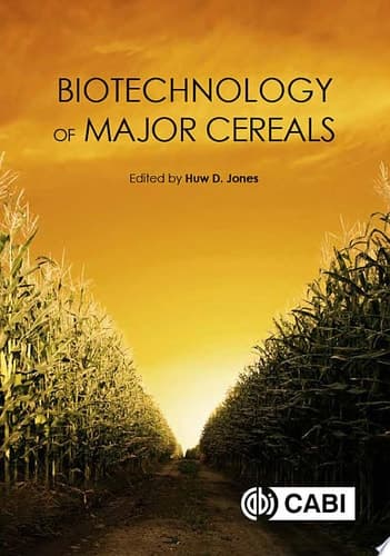 Biotechnology of Major Cereals