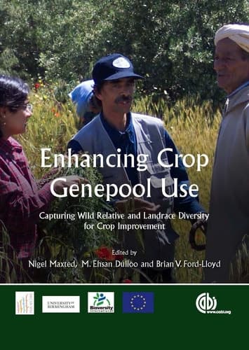 Enhancing Crop Genepool Use Capturing Wild Relative and Landrace Diversity for Crop Improvement