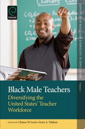 Black Male Teachers Diversifying the United States' Teacher Workforce