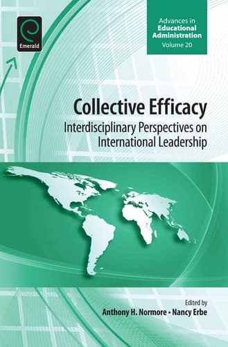 Collective Efficacy Interdisciplinary Perspectives on International Leadership