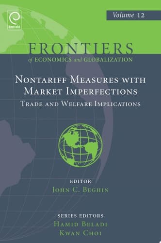 Non Tariff Measures with Market Imperfections Trade and Welfare Implications