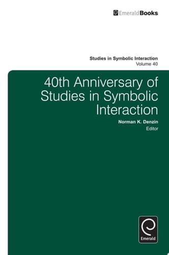 40th Anniversary of Studies in Symbolic Interaction