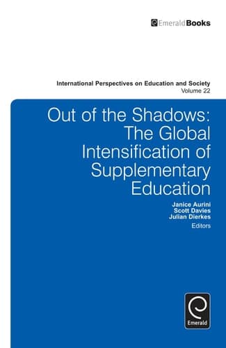 Out of the Shadows The Global Intensification of Supplementary Education