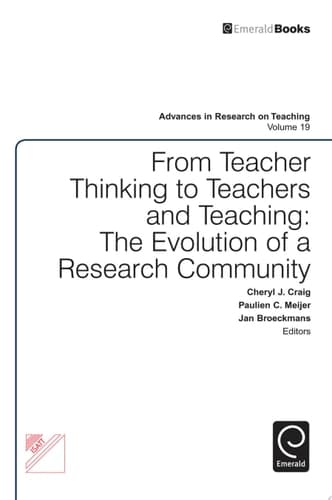 From Teacher Thinking to Teachers and Teaching The Evolution of a Research Community
