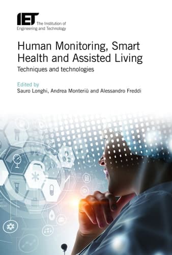 Human Monitoring, Smart Health and Assisted Living Techniques and Technologies