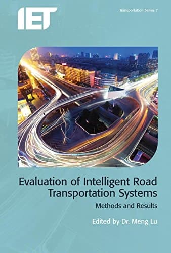 Evaluation of Intelligent Road Transport Systems Methods and Results