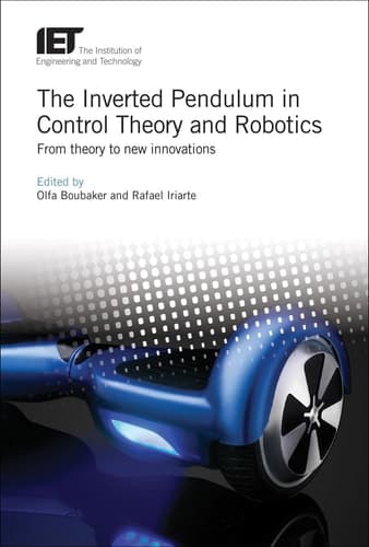 The Inverted Pendulum in Control Theory and Robotics From Theory to New Innovations