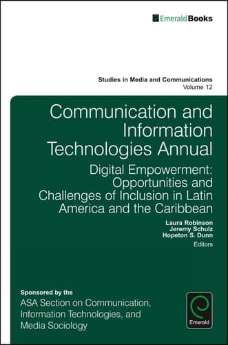 Communication and Information Technologies Annual Digital Empowerment: Opportunities and Challenges of Inclusion in Latin America and the Caribbean