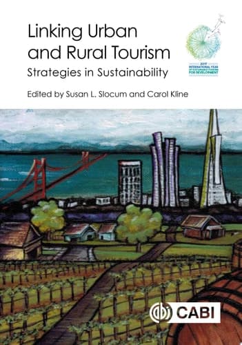 Linking Urban and Rural Tourism Strategies in Sustainability