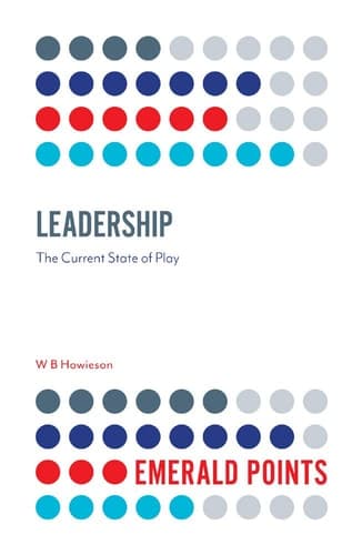 Leadership The Current State of Play