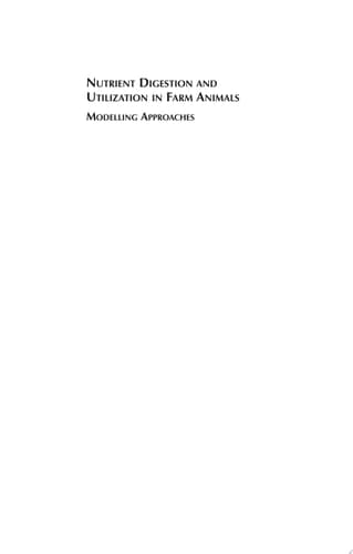 Nutrient Digestion and Utilization in Farm Animals Modelling Approaches