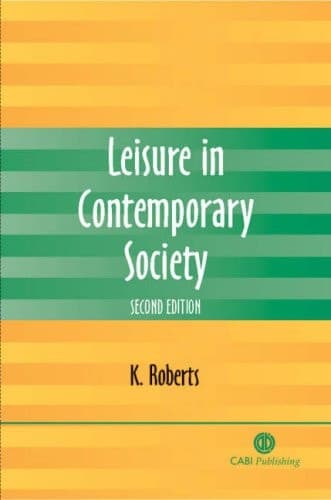 Leisure in Contemporary Society
