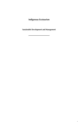 Indigenous Ecotourism Sustainable Development and Management