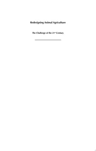 Redesigning Animal Agriculture The Challenge of the 21st Century
