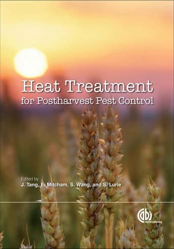 Heat Treatments for Postharvest Pest Control Theory and Practice