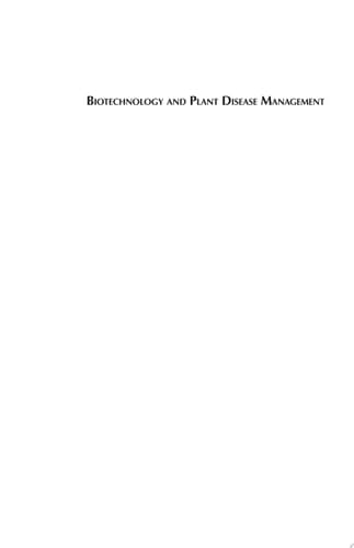 Biotechnology and Plant Disease Management