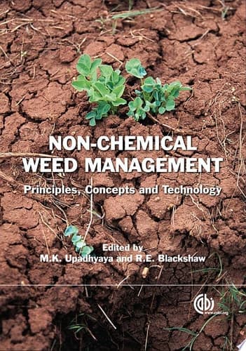 Non-chemical Weed Management Principles, Concepts and Technology