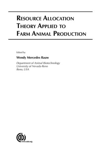 Resource Allocation Theory Applied to Farm Animal Production