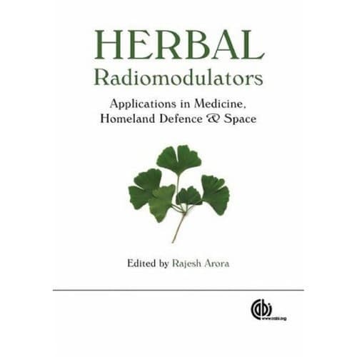 Herbal Radiomodulators Applications in Medicine, Homeland Defence and Space