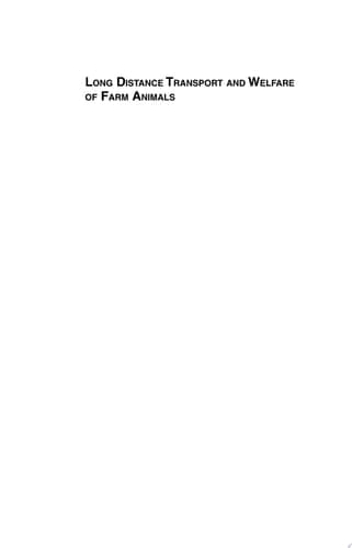 Long Distance Transport and Welfare of Farm Animals
