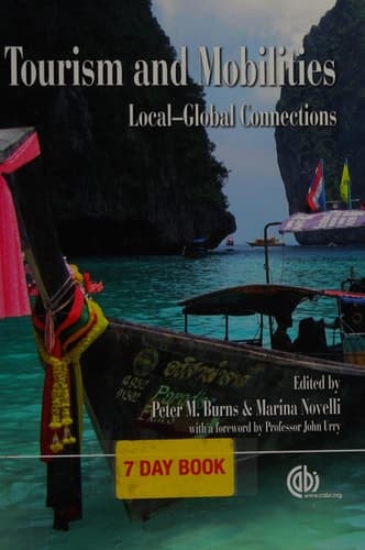 Tourism and Mobilities Local-global Connections