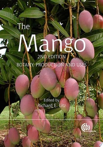 The Mango Botany, Production and Uses