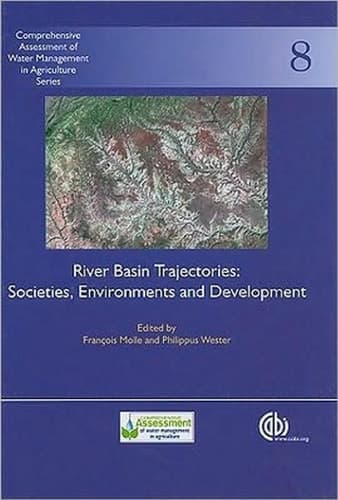 River Basin Trajectories Societies, Environments and Development