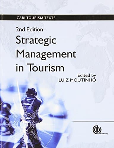 Strategic Management in Tourism [OP] (Tourism Studies)