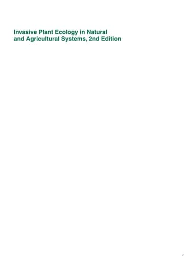 Invasive Plant Ecology in Natural and Agricultural Systems