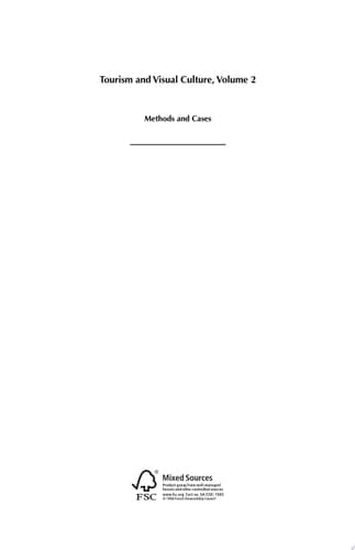 Tourism and Visual Culture Methods and cases