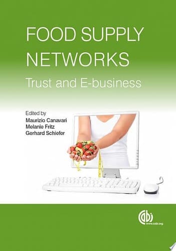 Food Supply Networks Trust and E-Business