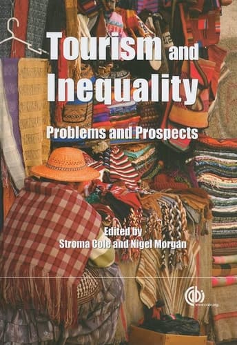 Tourism and Inequality Problems and Prospects
