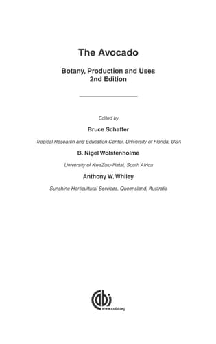 The Avocado: Botany, Production and Uses