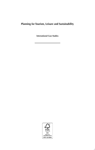 Planning for Tourism, Leisure and Sustainability International Case Studies