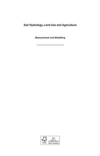 Soil Hydrology, Land Use and Agriculture Measurement and Modelling